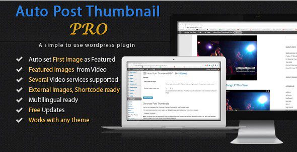Auto Post Thumbnail PRO - Авто генерация Миниатюр поста Премиум плагин WP Auto Post Thumbnail PRO - Авто генерация Миниатюр поста Премиум плагин WP