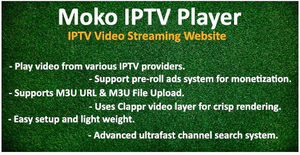 Moko IPTV Player - IPTV Video Streaming Website Moko IPTV Player - IPTV Video Streaming Website