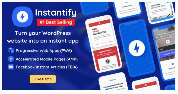 СКАЧАТЬ - Instantify - PWA & Google AMP & Facebook IA для WordPress