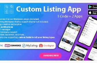 Custom Listing App v1.6.2 - Приложение для создания пользовательских списков - Каталог мобильных приложений для Android и iOS с Ionic 5 для MyListing ListingPro