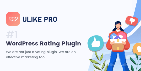 WP ULike Pro - Wordpress плагин Рейтинга WP ULike Pro - Wordpress плагин Рейтинга