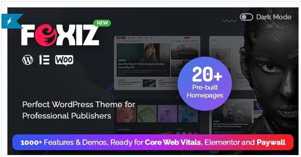 Foxiz - WordPress тема для новостей, журналов, блогов
