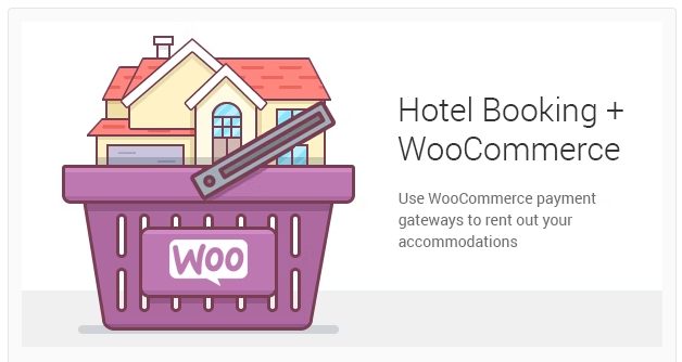 Hotel Booking WooCommerce Payments - Бронирование отелей WooCommerce Платежи
