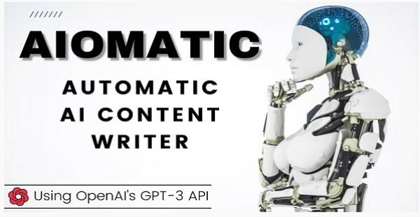 AIomatic - ИИ автоматический писатель контента