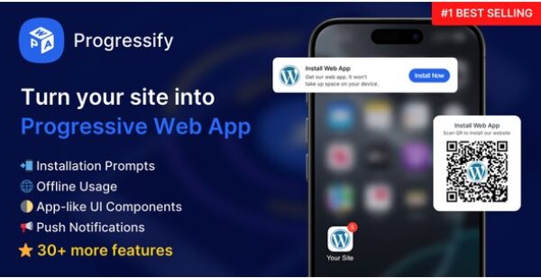 СКАЧАТЬ - Progressify - веб-приложение (PWA) для WordPress - создание сайта для мобильных устройств на русском языке